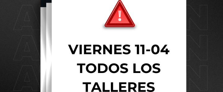 Suspensión Talleres Viernes 11 Abril